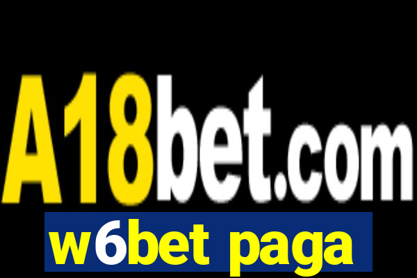 w6bet paga